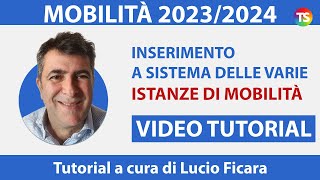 Mobilità 202324 video tutorial sullinserimento a sistema delle varie istanze  VIDEO 1 [upl. by Allecram]