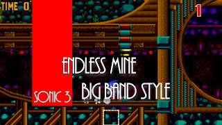 Endless Mine from Sonic 3 amp Knuckles  Big Band Style [upl. by Atisusej]