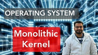 Monolithic Kernel Funtion of Monolithic kernel [upl. by Etterraj]