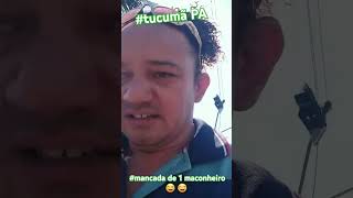 mancada de 1 maconheiro ðŸ˜‚ tucumÃ£ PA [upl. by Ameehs676]