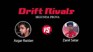 Zanil Satar vs Azgar Raidan na Batalha do Drift Rivals2 [upl. by Panther]