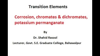 L 40 Chemistry XII Chapter 6 Corrosion chromates amp dichromates potassium permanganate [upl. by Nomahs]