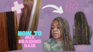 How To Blend Braiding Hair For a Custom Color  Mixing Colors 4 30 27 613 [upl. by Ynavoeg]