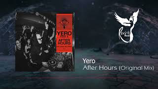 Yero  After Hours Kryteria Records [upl. by Gratia959]