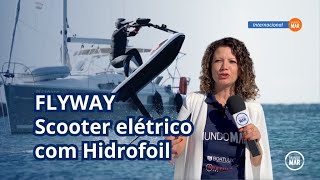 FLYWAY Scooter elétrico com Hidrofoil [upl. by Komara]