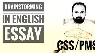 Brainstorming In English Essay  CSS  PMS [upl. by Kliber884]