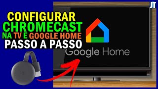 Como INSTALAR e CONFIGURAR o CHROMECAST na TV de MODO SIMPLES RÁPIDO e FÁCIL passo a passo [upl. by Long75]