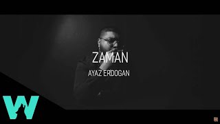 Ayaz Erdoğan  Zaman Official Video [upl. by Abran]