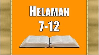 Helaman 712 Come Follow Me [upl. by Bocock]