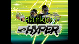 ranking nerf hyper [upl. by Neelhtac]