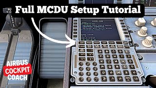 Fenix A320 FULL MCDU Setup guide with a Real Airbus Pilot Fenix A320 Tutorial  MSFS [upl. by Orelia]