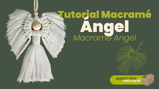 Tutorial Angel macramé  DIY Macrame Angel  MAGIC BOX✨ [upl. by Idnyl321]