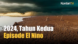 BMKG 2024 adalah Tahun Kedua Episode El Nino 2023  Kontan News [upl. by Vrablik81]