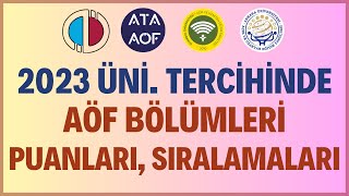 Açıköğretim Üniversite Aöf Bölümleri Puanları ve Başarı Sıralamaları Aöf Tercihleri [upl. by Gerick]