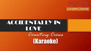 KARAOKEAccidentally In Love  Counting Crows [upl. by Sorensen]