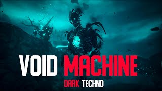 VOID MACHINE  DARK TECHNO  BassBlaze Beats [upl. by Tillford]