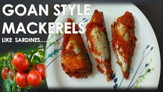 GOAN STYLE MACKERELS  Mackerel Sardine style  Mackerel in tomato sauceAuthentic Goan Recipe [upl. by Niffirg]