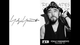 Yohji Yamamoto  Renegades of Fashion [upl. by Yanrahs]