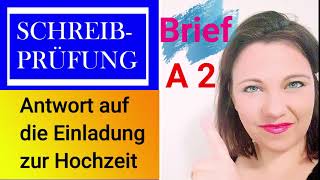 Brief schreiben ✍️Prüfung a2 b1 Einladung zur Hochzeit das Thema musst du schreiben können [upl. by Ybur]