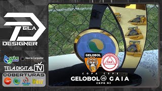 FINAL COPA CEPE  GELOBOL X GAIA [upl. by Mercuri]