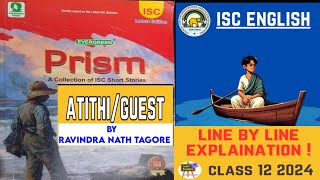 atithi by Rabindranath Tagore  Summary Characters and Plot of Atithi class 12 english story [upl. by Anyrb506]