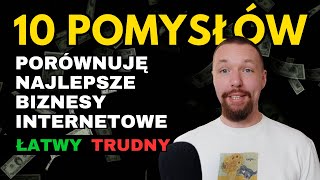 Biznes Online 2024  10 Pomysłów na Biznes w Internecie  Zarabianie z domu  Pomysł na biznes 2024 [upl. by Llerruj]