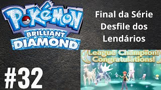 Jornada Pokémon Brilliant Diamond 32 Final [upl. by Eilatan171]