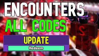 ALL Encounters CODES  Roblox Encounters Codes May 2023 [upl. by Eissert]