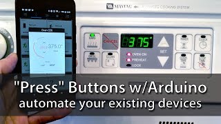 quotPressquot Buttons with Arduino How to hack and automate your existing device buttons [upl. by Richie679]