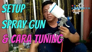 DIY Cara Setup HVLP Spray Gun amp Cara Guna Spray Gun [upl. by Ekez]