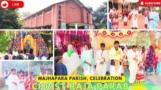 Christ Raja ParabMajhapara Parish Celebrationvlogs christiansong festival christiancelebration [upl. by Berkley]