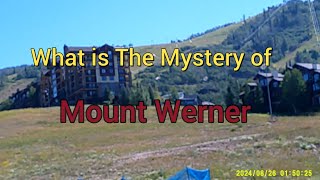 What is The Mystery of Mount Werner [upl. by Zoltai]