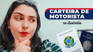 Carteira de Motorista na Austrália  bem SIMPLES [upl. by Solohcin849]