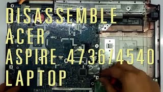 Acer Aspire 4736 4540 laptop take apartdisassemble [upl. by Gnus]