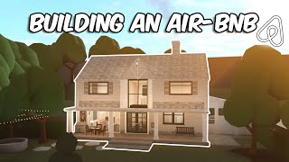 BUILDING AN AIR BNB in BLOXBURG [upl. by Leland]