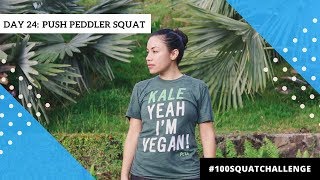 PUSH PEDDLER SQUAT DAY 24  BLOGILATES 100 SQUAT CHALLENGE [upl. by Seaddon]