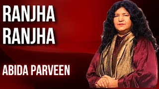 Ranjha Ranjha Kardi Live Performance  Sufi Kalaam  Abida Parveen Famous Song  Raagistaan [upl. by Sybley]