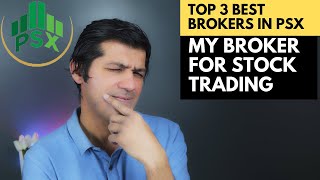 How to Find Broker in PSX Best Three Stock Brokers in Pakistan Stock Exchange  My Broker Details [upl. by Ainit]