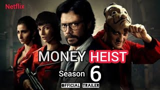 Money Heist  season 6  official trailer 2022  Flixoflix [upl. by Duester884]