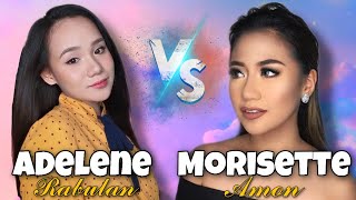 ADELENE RABULAN vs MORISETTE AMON  NOBODY’S PERFECT [upl. by Armillda]