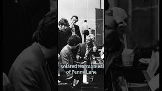 Penny Lane Isolated Harmonies The Beatles [upl. by Allets]