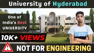 UNIVERSITY OF HYDERABAD 😉  Indias Top University  Fully Detailed COLLEGE REVIEW [upl. by Canica]