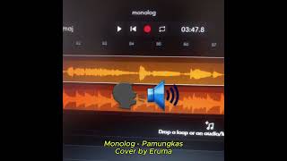 Monolog  Pamungkas cover by Eruma [upl. by Radmilla]