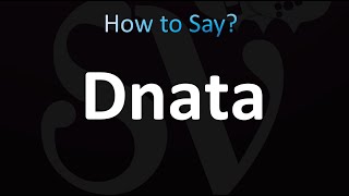 How to Pronounce Dnata correctly [upl. by Navy]