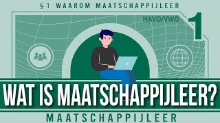 Paragraaf 1 Wat is maatschappijleer [upl. by Waligore]