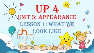 up 4 unit 3 Appearance Lesson 1 What we look like [upl. by Ilka525]