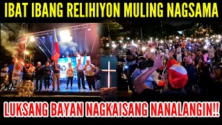 LUKSANG BAYAN IBAT IBANG SEKTA NG RELIHIYON NAGKAISA AT NAGSAMANG NANALANGIN PARA SA BANSA [upl. by Liew]