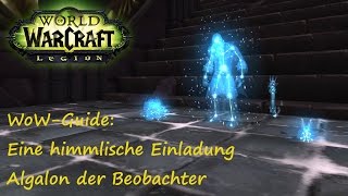 WoWGuide Eine himmlische Einladung  Algalon der Beobachter  Haustier Sternenstaub [upl. by Krever849]