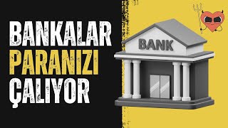 Bankalar Paranızı Çalıyor Faiz Neden Mantıklı Değil Bankalar Nasıl Çalışır Doğru Yatırım Yapma [upl. by Melicent]