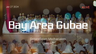 DEBRE SELAM MEDHANIEALEM OAKLAND EOTC Live Stream The second bay area gubae [upl. by Asilana]